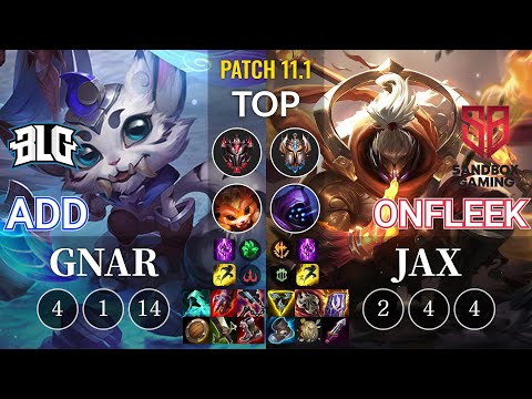 BLG ADD Gnar vs SB OnFleek Jax Top - KR Patch 11.1