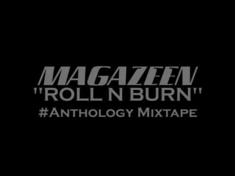 MAGAZEEN - ROLL N BURN [ MAYBACH MUSIC ]