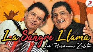 La Sangre Llama Lyrics English Translation