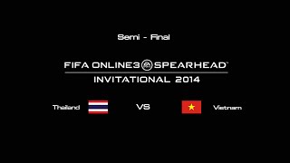 FIFA Online 3 : Thailand -vs- Vietnam Semi - Final