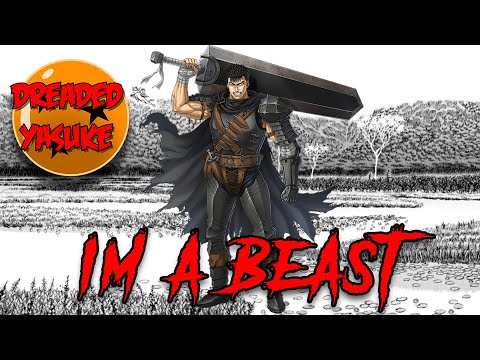 Guts Rap | I'm A Beast | Dreaded Yasuke [Berserk]