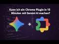 Nie Wieder Clickbait Ich Lasse Gemini Eine Chrome Extension In 15 MINUTEN Programmieren