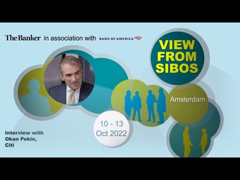 Okan Pekin, global head of securities services, Citi – View from Sibos 2022