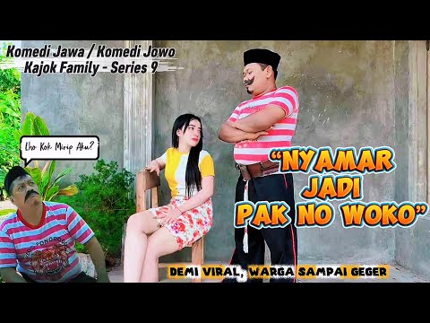 SERIES 9 || Pak Lurah Nyamar Jadi Pak No Woko Channel Biar Viral 😱 Komedi Jawa Lucu Kajok Family 🤣😁😂