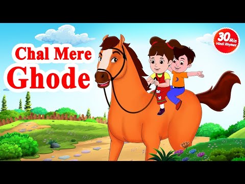 Chall Mere Ghode Tik Tik | चल मेरे घोडे टिक टिक | 30 minutes Hindi Rhymes for Kids | JingleToons