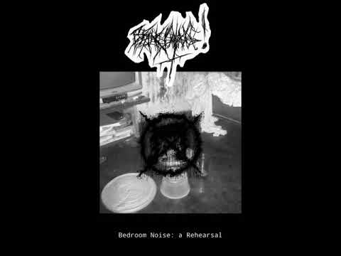 Bising Sinting! - Bedroom Noise: a Rehearsal (Noisecore/Noisegrind)