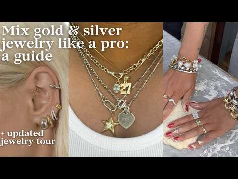 Can you mix gold and silver jewelry? (tips on mixing metals & updated jewelry collection)