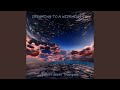 Dreaming to a Widening Sky