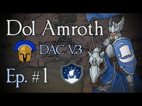Dol Amroth 1: Knights of the Realm! (Third Age Total War: DAC v3)