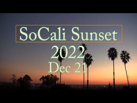 1 HOUR REAL CALI SUNSET [2022-12-21]. Peaceful Burn.