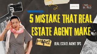 5 Mistakes that New Real Estate Agent always make in Malaysia