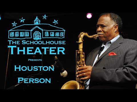 Houston Person Live at the Schoolhouse Theater, Croton Falls NY Oct 13th, 2024