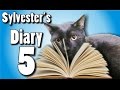 Sylvester's Diary 5 - Fly Away