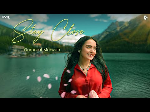 Stay Close (Visualizer) : Gurpreet Marwah | Kushagra | Showkidd | UR Debut Canada | New Song