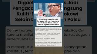 Digaet Roy Suryo Cs Jadi Pengacara, Denny Ungkit 'Dosa dosa' Jokowi selain Dugaan Ijazah Palsu