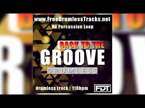 FDT Back to the Groove - Drumless - NPL (www.FreeDrumlessTracks.net) - Drumless Track