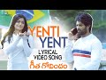 Yenti Yenti Lyrical Video Song Vijay Deverakonda Rashmika Mandanna Geetha Govindam