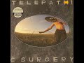 The Flaming Lips - Telepathic Surgery
