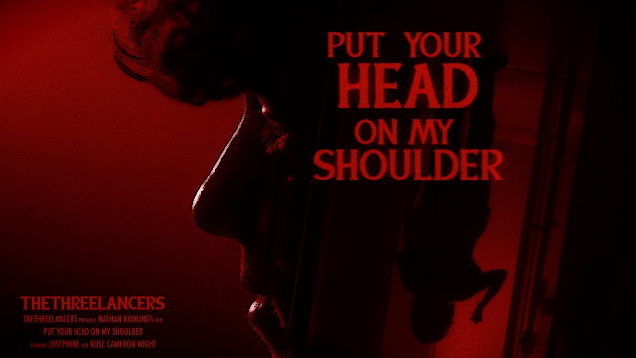 Put Your Head On My Shoulder - Short Film thumbnail