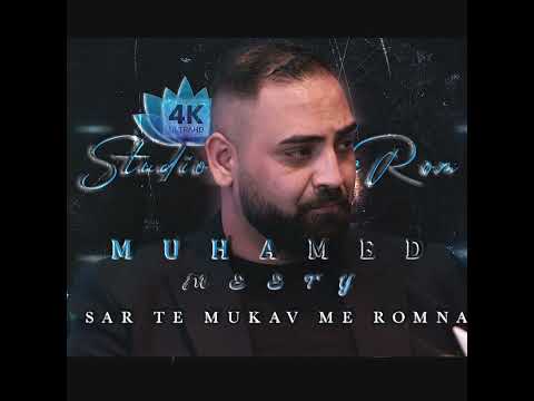 Muhamed Meety Sar te Mukav Me Romna - Studio FranceRomMusic