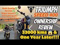 Triumph Speed 400 33000 Kms Ownership Review In Malayalam Service Major Issues Speed400