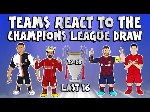 🏆LAST 16 UCL DRAW - Teams React!🏆 (Champions League Parody 19/20)