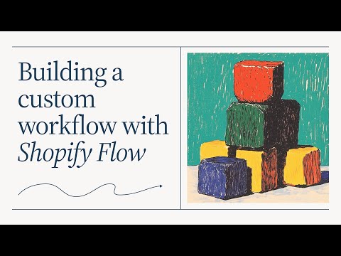 Building a custom workflow in Shopify Flow || Shopify Academy