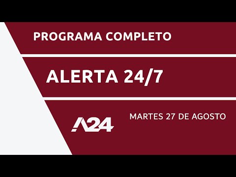ALERTA ROJA CONTRA GERMÁN Y SEBASTIÁN KICZKA + CASO LOAN  #Alerta24/7 Programa completo 27/08/2024