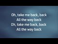 Take Me Back Lyrics - Maverick City Music