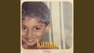 Download lagu Kanaa mp3 Download lagu Kanaa mp3