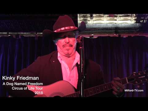 Kinky Friedman Life from Cafe 9 2018   A Dog Named Freedom