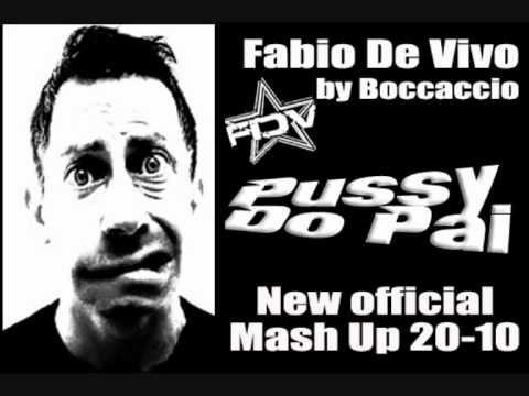 Fabio De Vivo feat. Dot Comma vs. Boccaccio - Pussy whipped & Dopai (Official Mash Up 20-10)