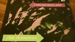 Plimsouls &quot;A Million Miles Away&quot; 45rpm