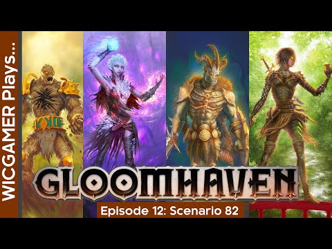 Gloomhaven Gameplay - E12 - Scenario 82
