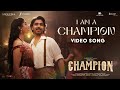 I Am A Champion Video Song Champion Roshan Avantika Pradeep Mickey J Meyer