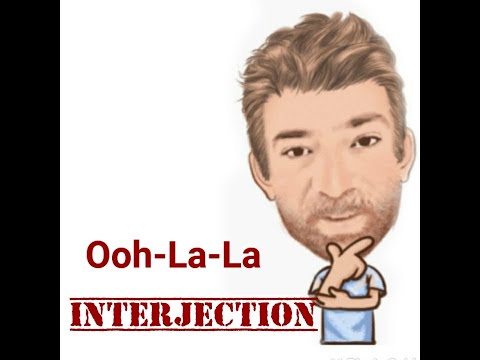 English Tutor Nick P Interjections (139) Oh La La - (Origin)