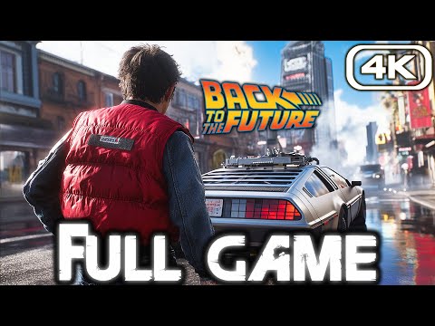 BACK TO THE FUTURE Gameplay Walkthrough FULL GAME (4K 60FPS PC) No Commentary