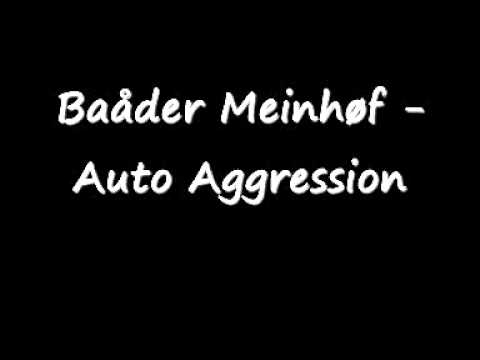Baåder Meinhøf - Auto Aggression