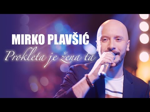 Mirko Plavsic - Prokleta je zena ta - (LIVE SECANJA 2 2021)