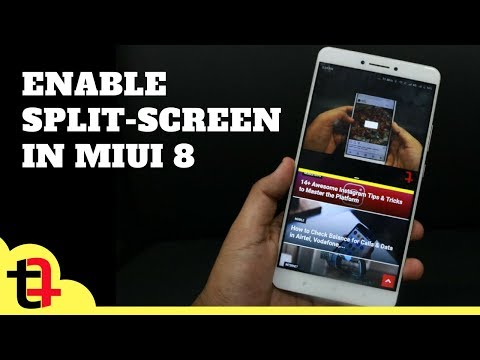 How to Enable Split Screen Xiaomi Phones Before MIUI 9.0 [100% Working]