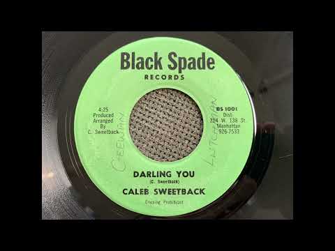 Caleb Sweetback - Darling You