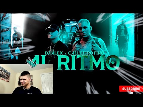 REACCIONANDO A AL RITMO - CALLEJERO FINO, DJ ALEX | E2