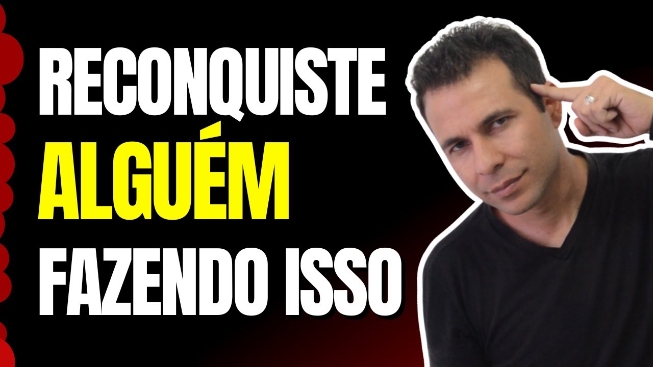 Reconquiste Alguém Fazendo Isso