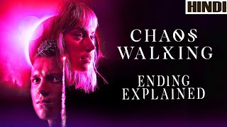Chaos Walking 2021 Explained in HINDI | Ending Explained | Sci-fi |