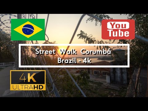 🇧🇷 Street Walk Corumbá - Brazil - 4K