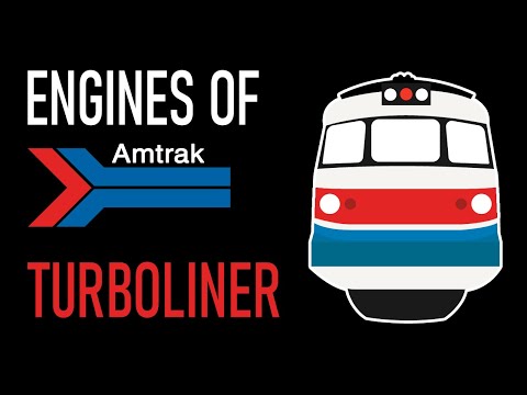 Engines of Amtrak - Turboliner [REMAKE]