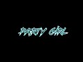 StaySolidRocky Party Girl Slowed Reverb