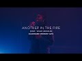 Another In the Fire (feat. Tziah McNair) | Blackhawk Worship Arts