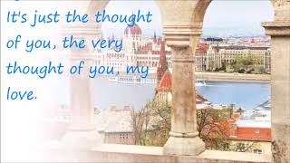 Frank Sinatra    The Very Thought of You   + lyrics