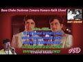 Bane Chahe Dushman Zamana Humara Karaoke Kishore Kumar And Mohammad Rafi Sahab